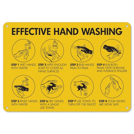 Signmission OSHA Sign, Effective Hand Washing, 10in X 7in Rigid Plastic, 7" W, 10" L, Effective Hand Washing OS-NS-P-710-25593
